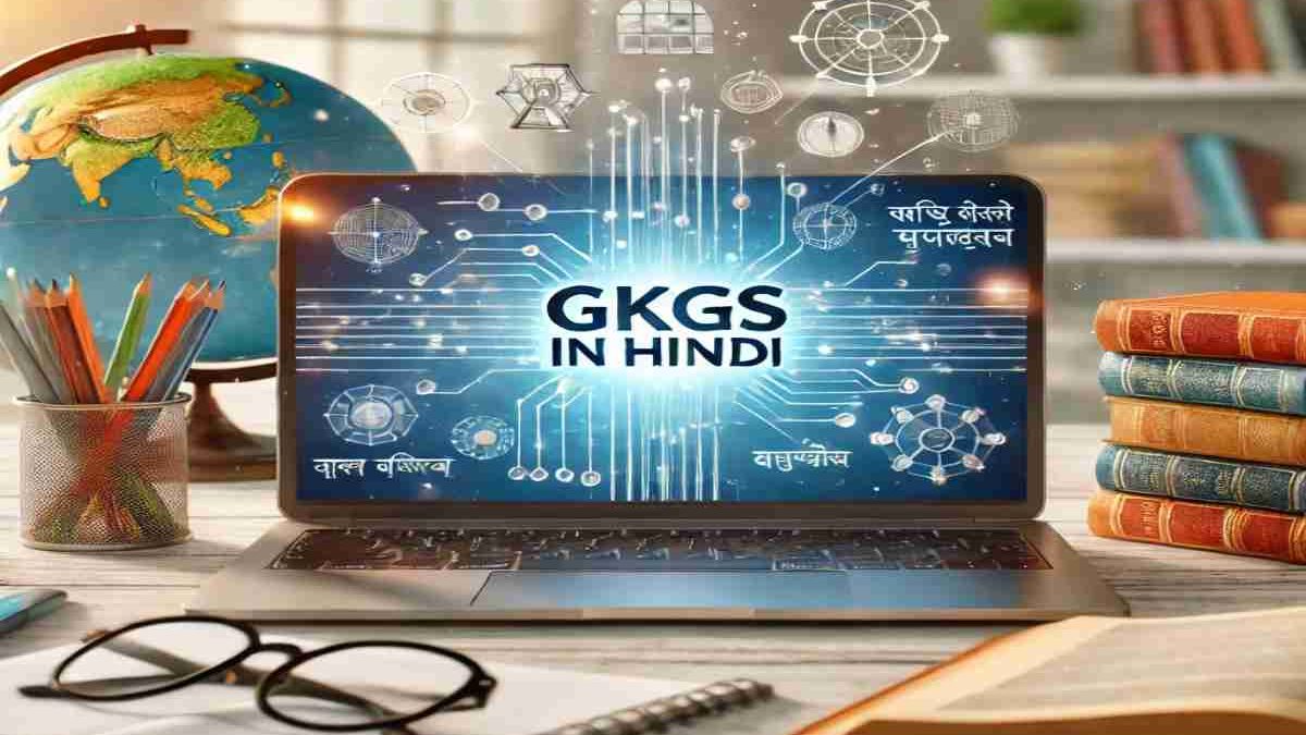 GKGSinHindi com: Your Ultimate Destination for General Knowledge in Hindi