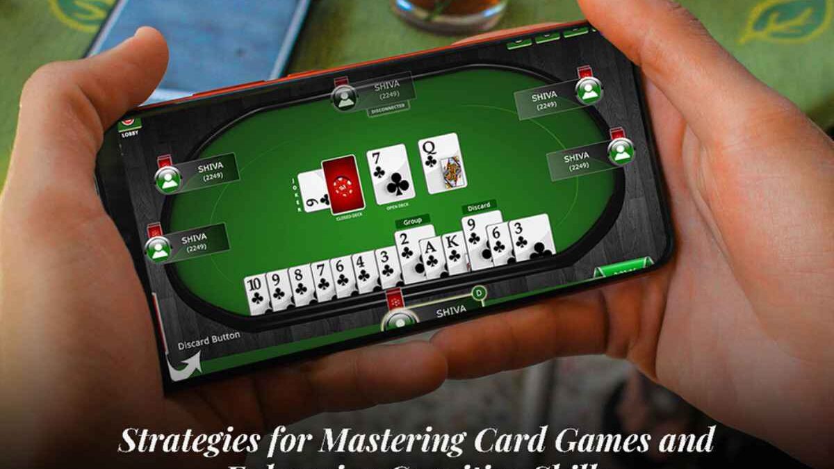 Strategies for Mastering Card Games and Enhancing Cognitive Skills